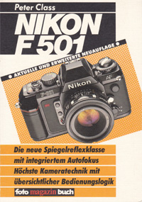 Nikon F-501 von Peter Class aus dem Foto-Magazin-Verlag